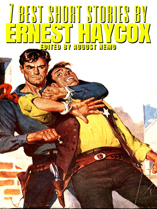 Cover image for 7 best short stories by Ernest Haycox